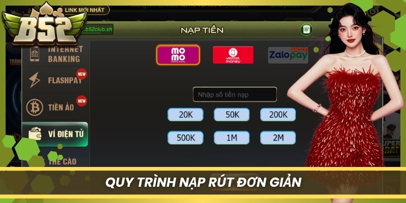 Quy trình nạp rút đơn giản